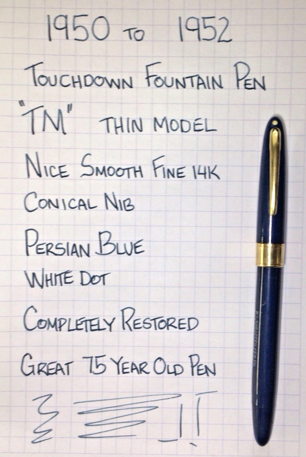 Sheaffer Persian Blue Snorkel Fountain Pen “TM” Touchdown Filler Restored
